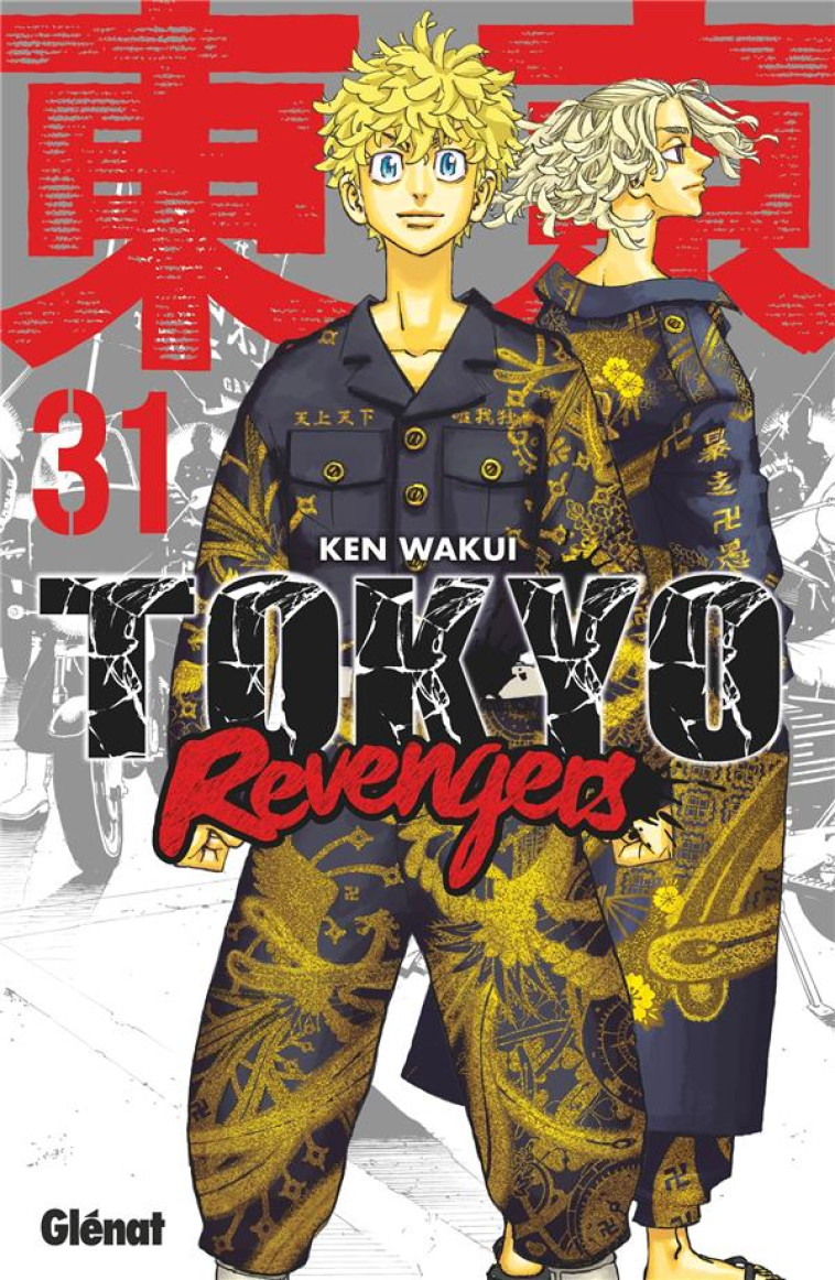 TOKYO REVENGERS - TOME 31 - KEN WAKUI - GLENAT