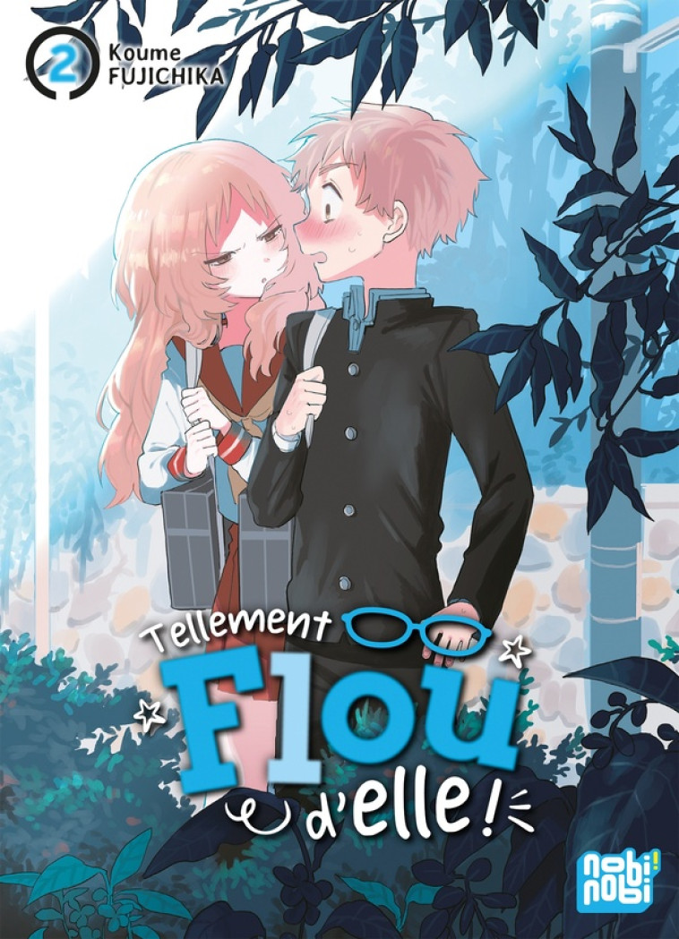 TELLEMENT FLOU D'ELLE ! T02 -  - NOBI NOBI