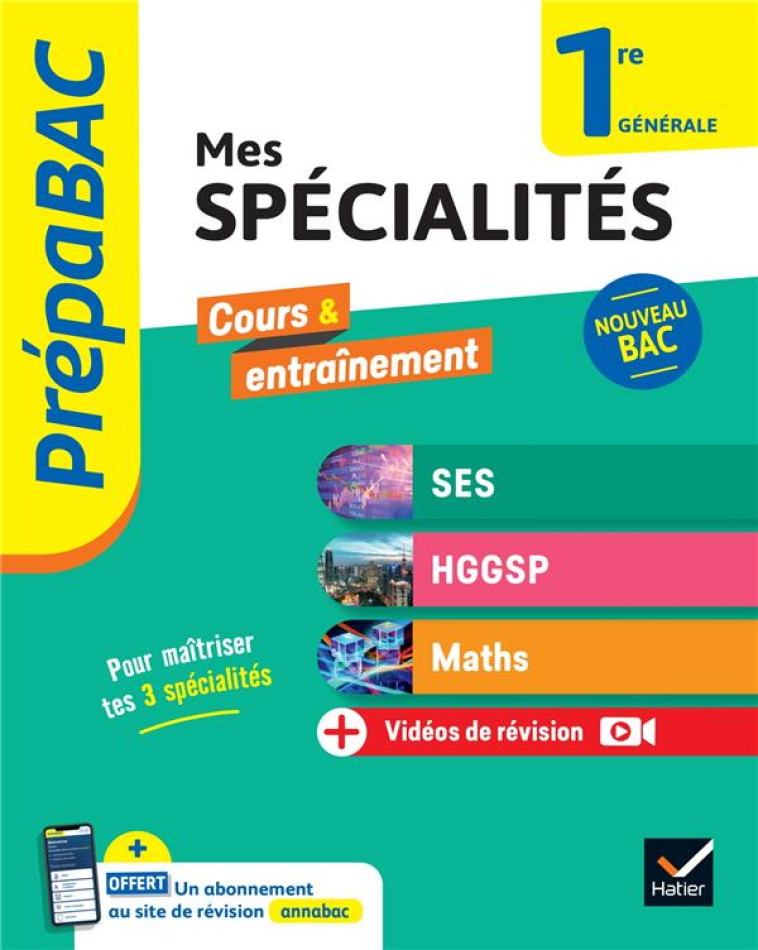 PRÉPABAC MES SPÉCIALITÉS SES, HGGSP, MATHS 1RE GÉNÉRALE - 2024-2025 - VANESSA MERCIER - HATIER SCOLAIRE