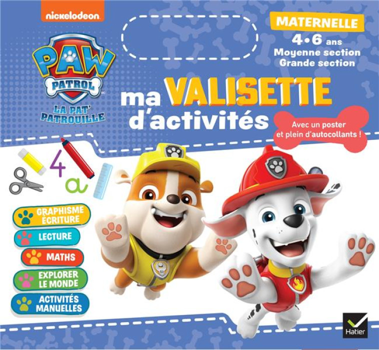 MA VALISETTE D'ACTIVITÉS MATERNELLE MS ET GS PAT'PATROUILLE - 4-5 ANS - RACHEL VALENTIN - HATIER SCOLAIRE