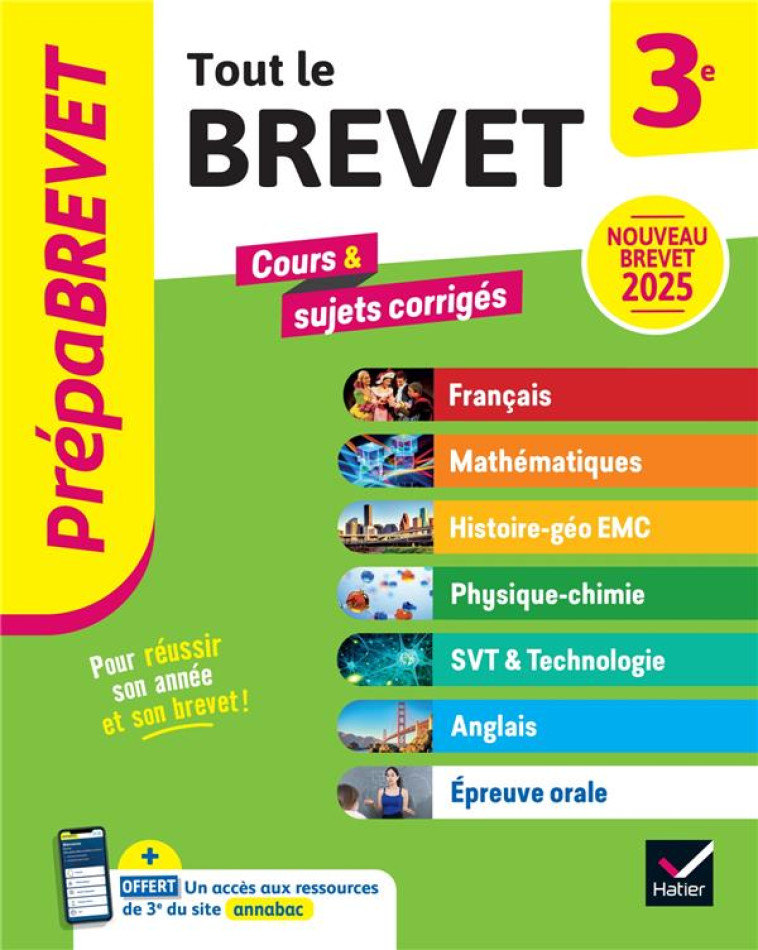 PRÉPABREVET TOUT LE NOUVEAU BREVET 2025 - 3E (TOUTES LES MATIÈRES) - FABIEN MADOZ-BONNOT - HATIER SCOLAIRE