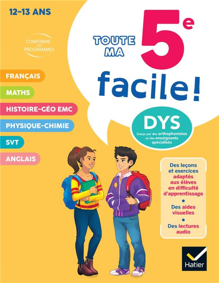 MA 5E FACILE ! TOUT-EN-UN ADAPTÉ AUX ENFANTS DYSLEXIQUES (DYS) OU EN DIFFICULTÉ D'APPRENTISSAGE - CAROLE VARIN - HATIER SCOLAIRE