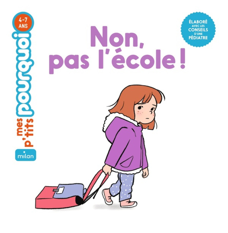 NON, PAS L'ÉCOLE ! - LUCIE DE LA HERONNIERE - MILAN