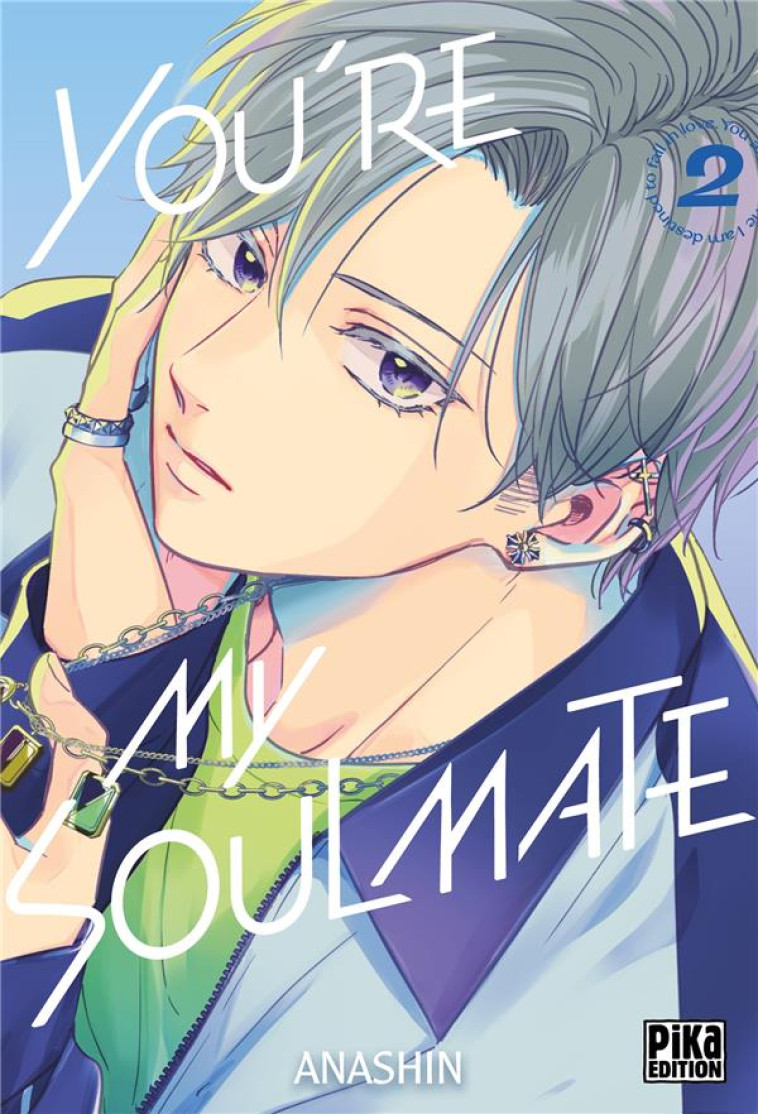 YOU'RE MY SOULMATE T02 - ANASHIN - PIKA