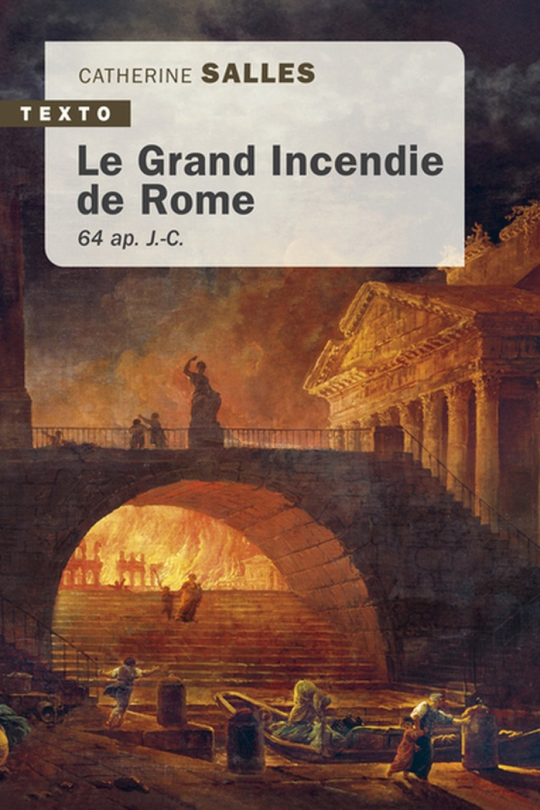 LE GRAND INCENDIE DE ROME - CATHERINE SALLES - TALLANDIER