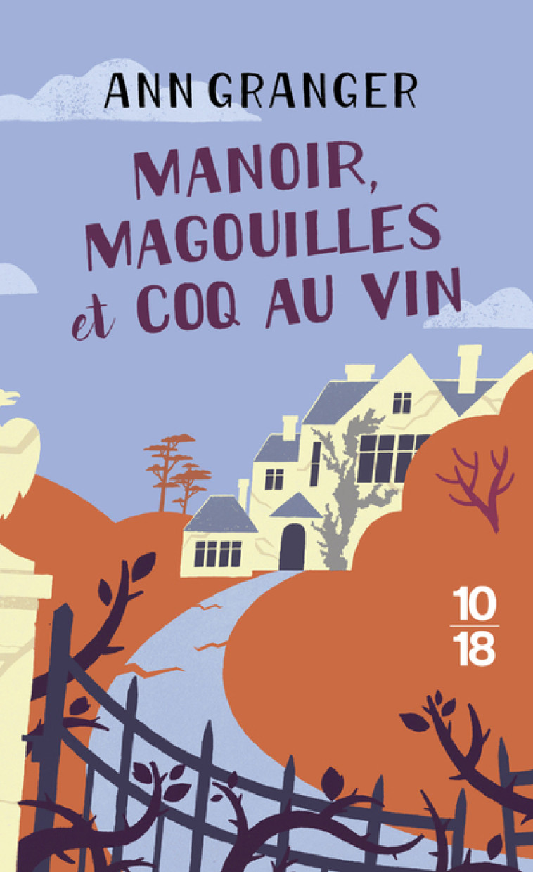 Manoir, magouilles et coq-au-vin (poche) - Granger Ann, Kern Elisabeth - 10 X 18