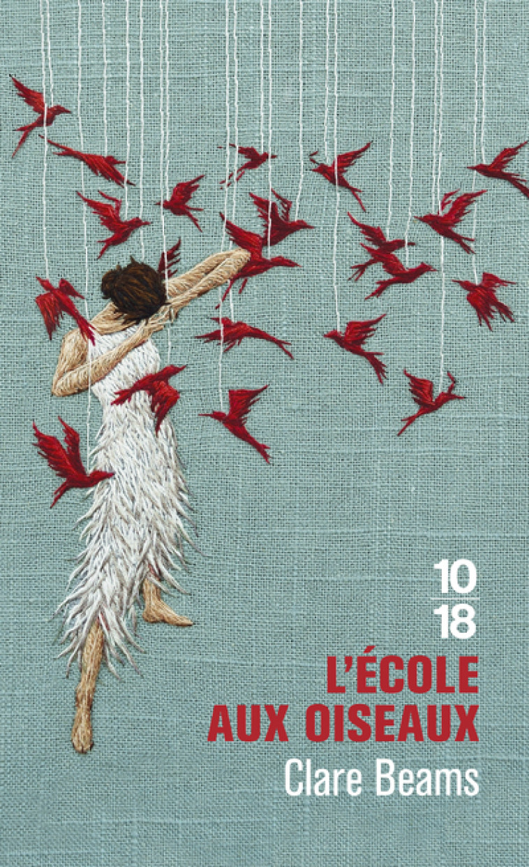 L'École aux oiseaux - Beams Clare, Royer Chloé - 10 X 18