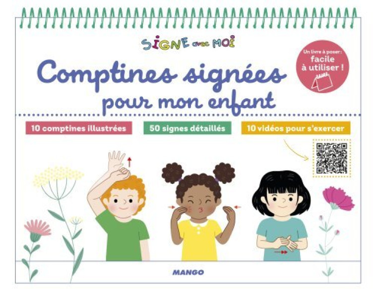 Comptines signées pour mon enfant - Signe Avec Moi Signe Avec Moi, Chetaud Hélène - MANGO