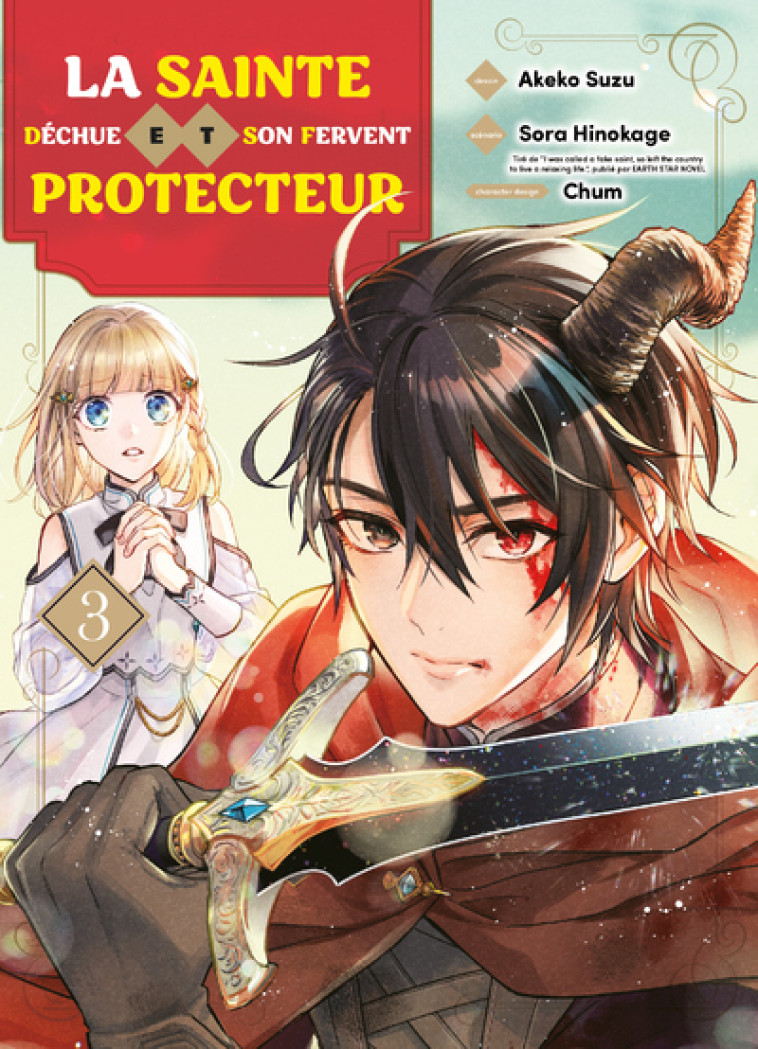 La sainte déchue et son fervent protecteur T03 - Akeko Suzu, Hinokage Sora, Pages Melody, Chum  - KOMIKKU EDTS