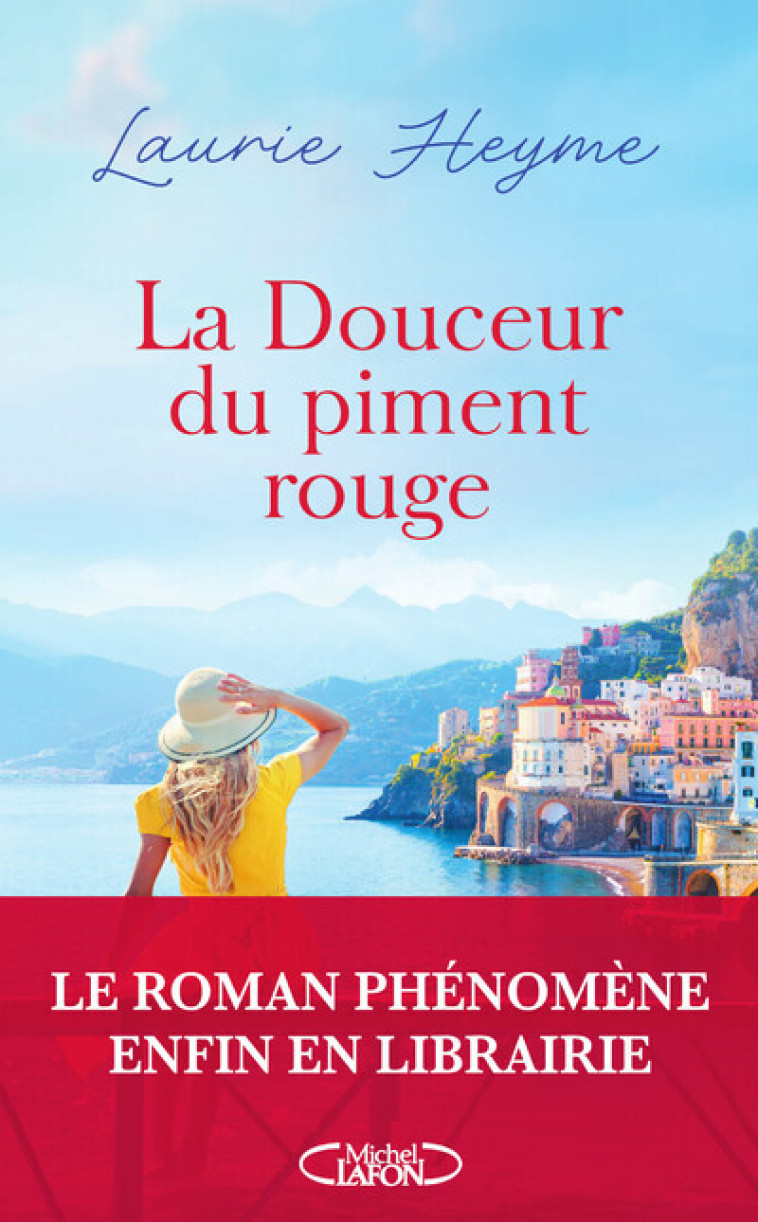 La douceur du piment rouge - Heyme Laurie - MICHEL LAFON