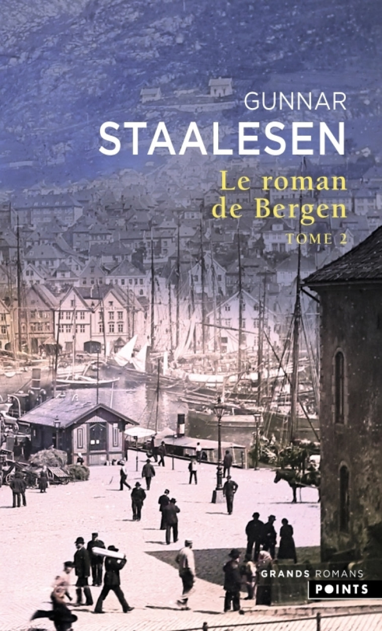 Le Roman de Bergen T2 - Staalesen Gunnar, Fouillet Alexis - POINTS