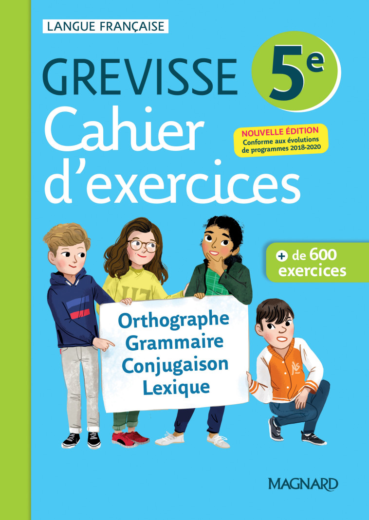 Cahier Grevisse 5e (2021) - Dufour Myriam, Pellat Jean-Christophe, Varbedian Maud, Lapoussière Maud - MAGNARD