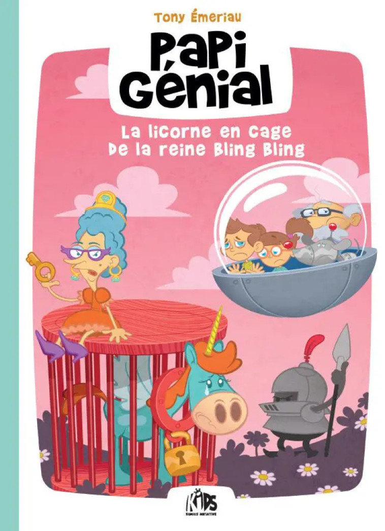 Papi Génial T02 - Tony Emeriau - KOMICS INITIATI