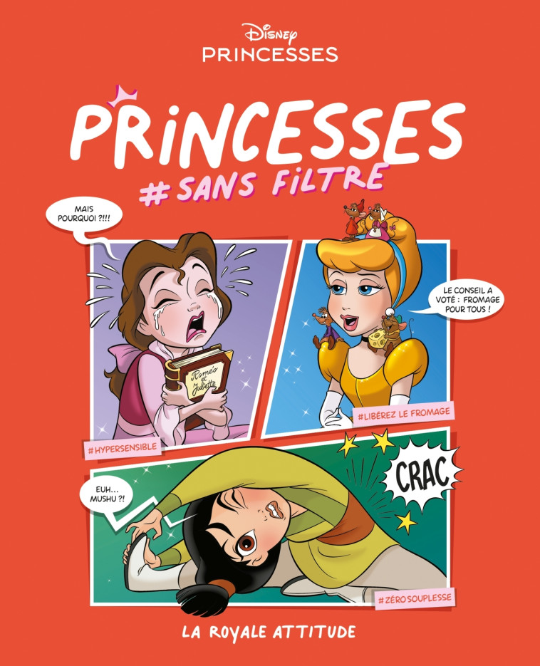 Disney Princesses #sans filtre Tome 2 - Amy Mebberson Amy Mebberson, Georgia Ball Georgia Ball, Geoffrey Golden Geoffrey Golden, Patrick Storck Patrick Storck, Pat Shand Pat Shand, Caleb Goellner Caleb Goellner, Amy Mebberson , Georgia Ball , Geoffrey Gol