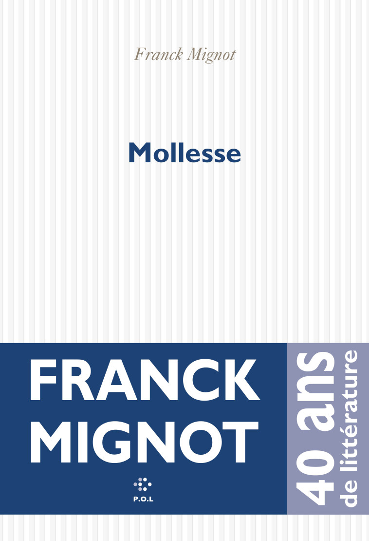 Mollesse - Mignot Franck - POL