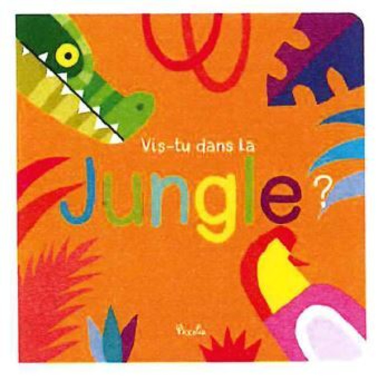 Vis-tu dans la jungle ? - Haiyang Jiemi - PICCOLIA