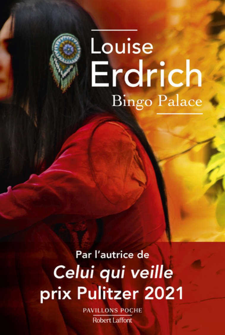 Bingo Palace - Erdrich Louise, Véron Marianne - ROBERT LAFFONT