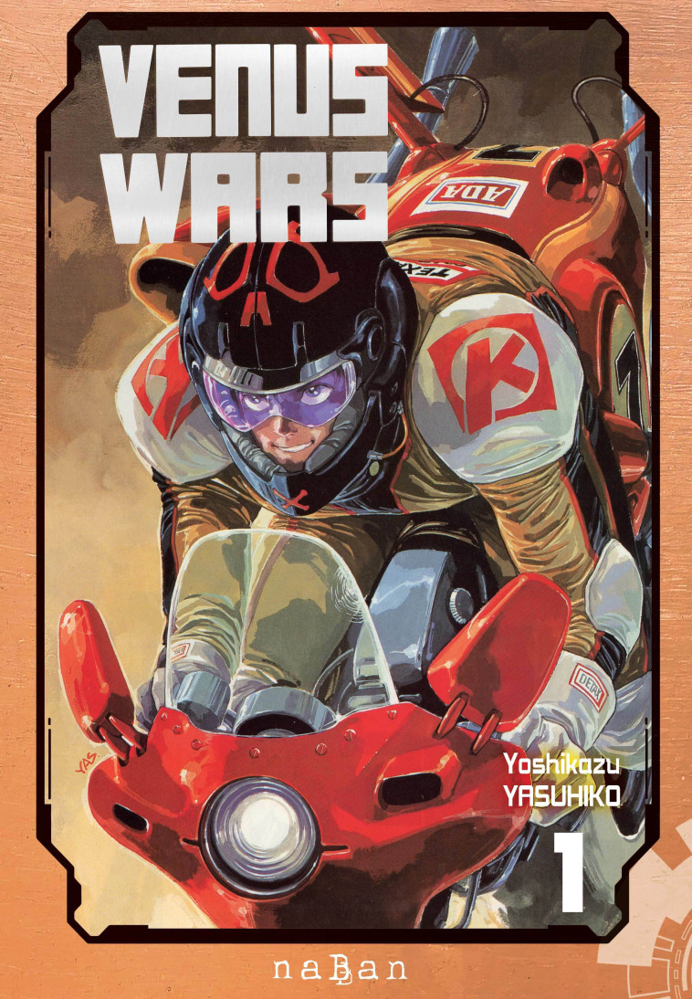 Venus Wars T01 - YASUHIKO Yoshikazu - NABAN