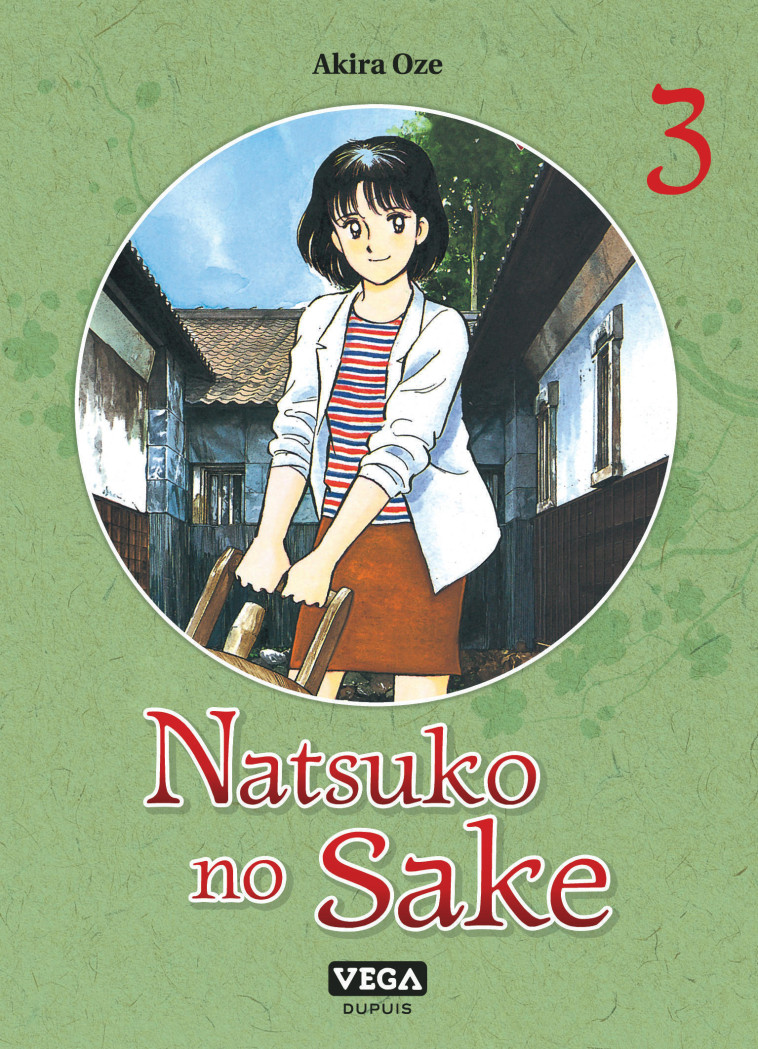 Natsuko no Sake - Tome 3 - Oze Akira Oze Akira, Oze Akira  - VEGA DUPUIS