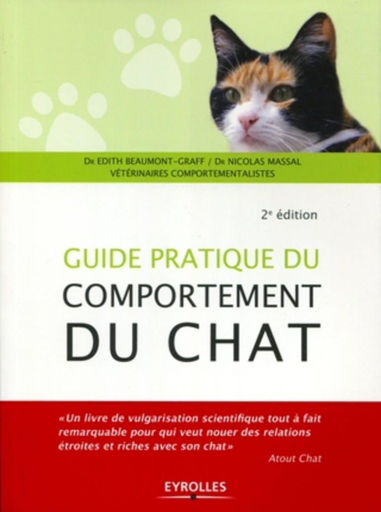 Guide pratique du comportement du chat - Massal Nicolas, Beaumont-Graff Édith - ORGANISATION