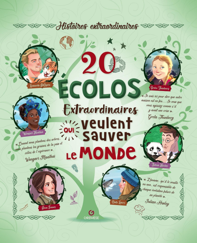 20 écolos extraordinaires qui veulent sauver le monde - Troiano Rosalba, Benedetti Teo - GREMESE