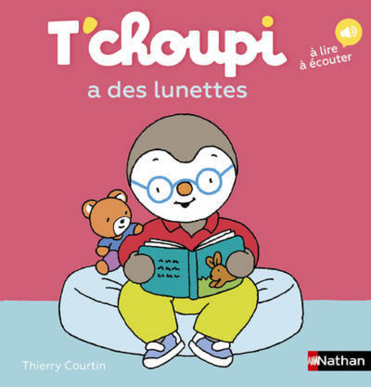 T'choupi a des lunettes - Courtin Thierry - NATHAN