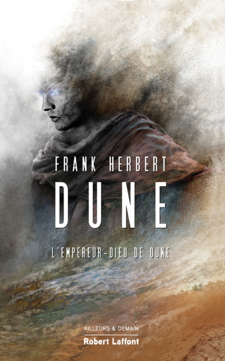 Dune - Tome 4 L'Empereur-Dieu de Dune - Herbert Frank, Langlet Irène, Lehman Serge, Abadia Guy - ROBERT LAFFONT