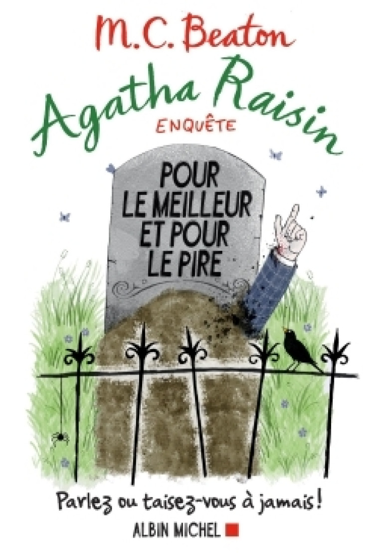 Agatha Raisin enquête 5 - Pour le meilleur et pour le pire - Beaton M. C., Du Sorbier Françoise - ALBIN MICHEL