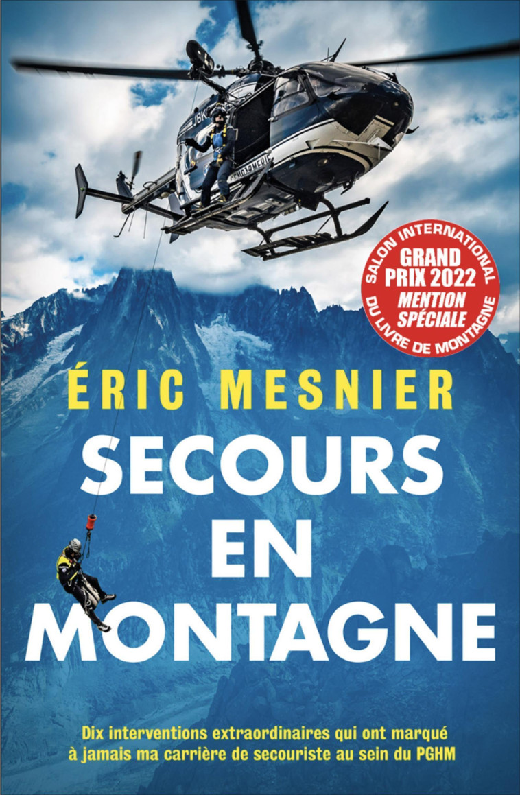 Secours en montagne - Mesnier Éric - NIMROD