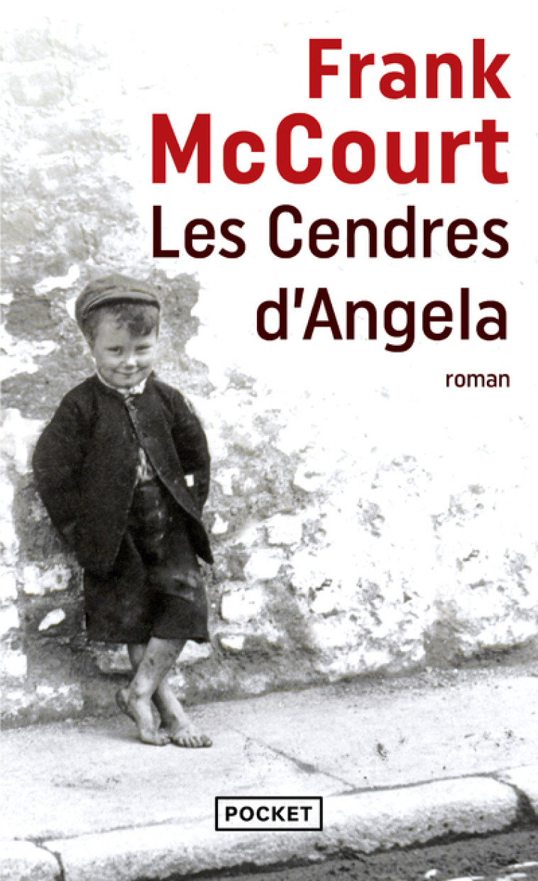 Les cendres d'Angela - McCourt Frank, Bismuth Daniel - POCKET