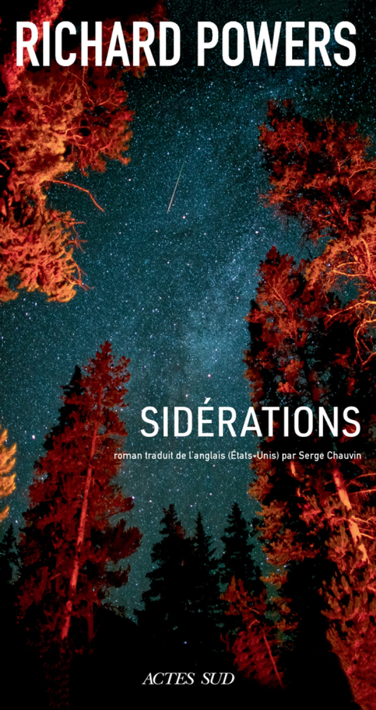 Sidérations - Powers Richard, Chauvin Serge - ACTES SUD