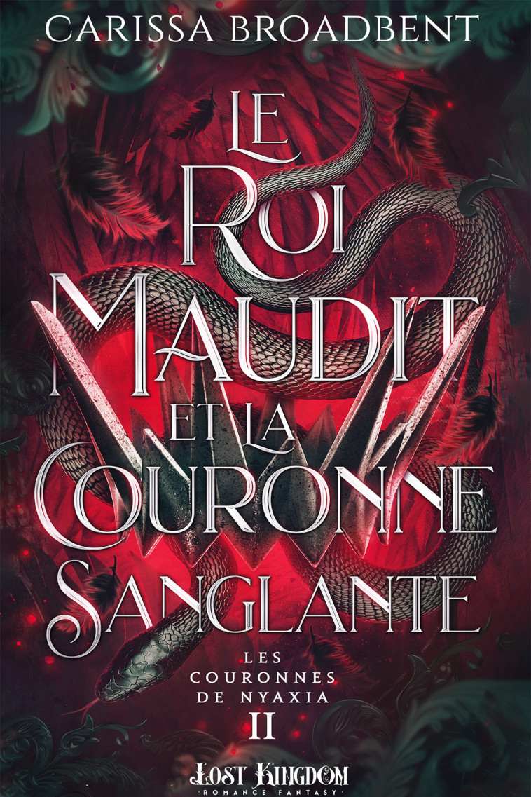 Le roi maudit et la couronne sanglante - Broadbent Carissa - MXM BOOKMARK