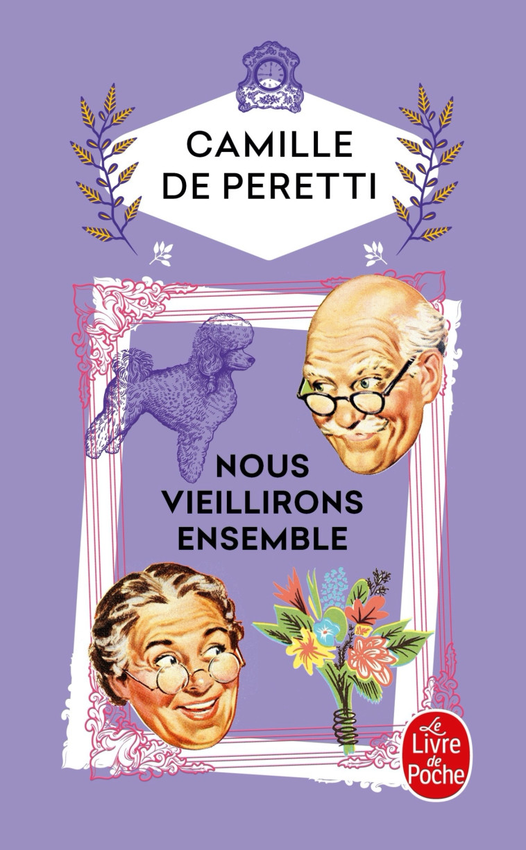 Nous vieillirons ensemble - Peretti Camille - LGF