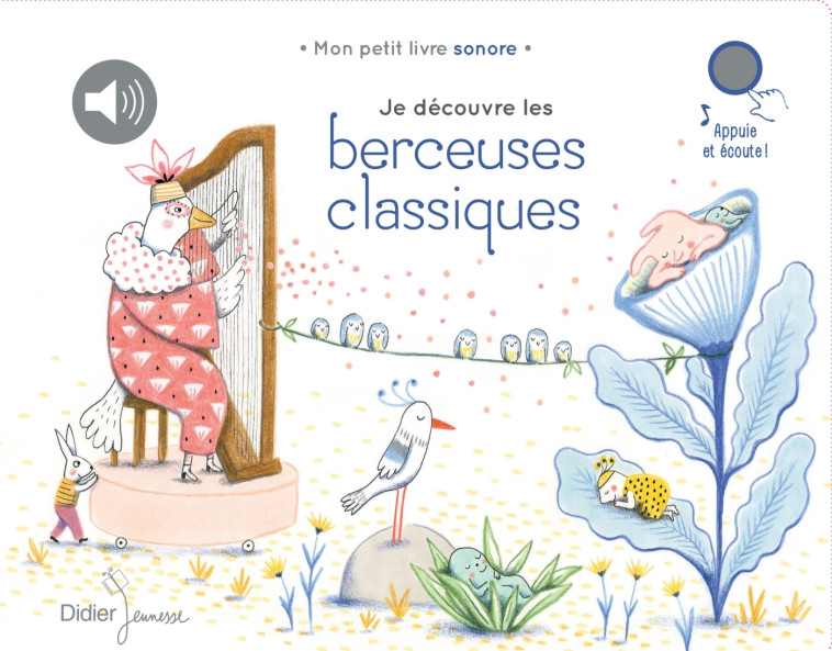 Je découvre les berceuses classiques -  , Renon Delphine - DIDIER JEUNESSE