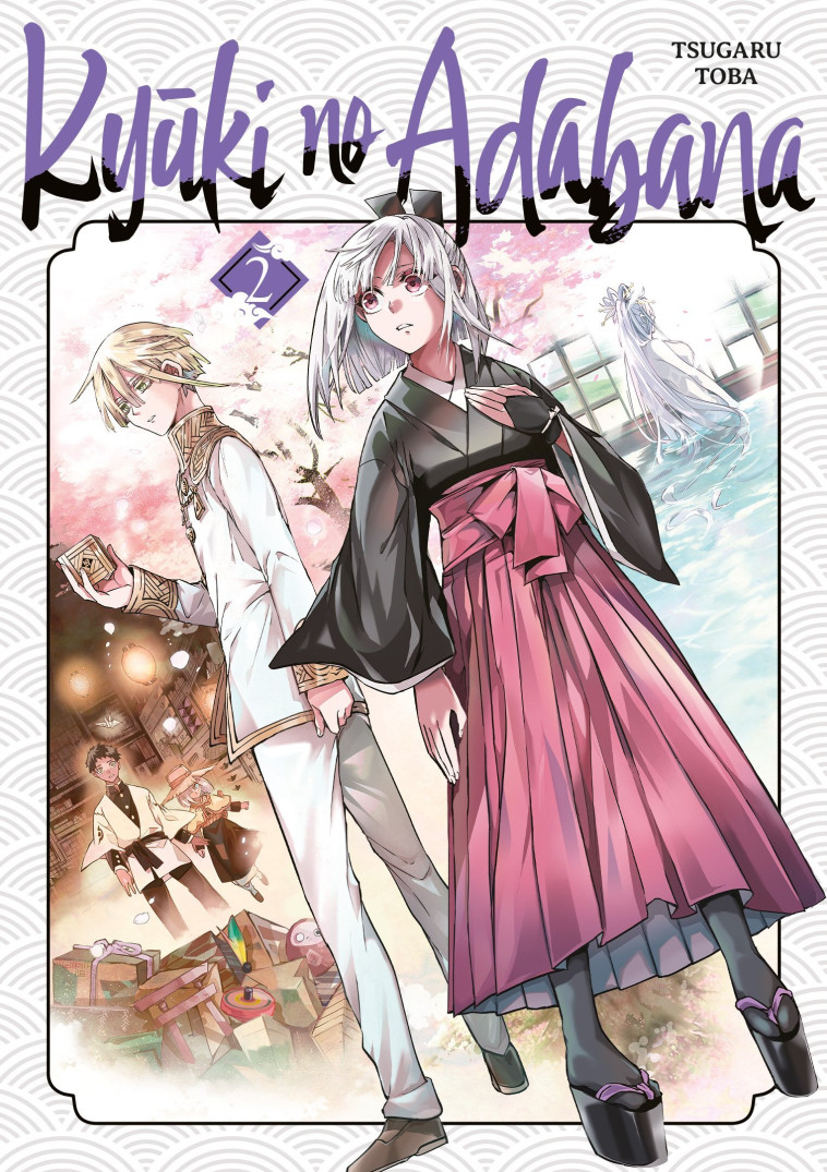 Kyuki no Adabana - Tome 02 - Toba Tsugaru - MEIAN