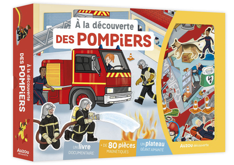 À LA DÉCOUVERTE DES POMPIERS - Blitman Sophie, Modeste Caroline - AUZOU