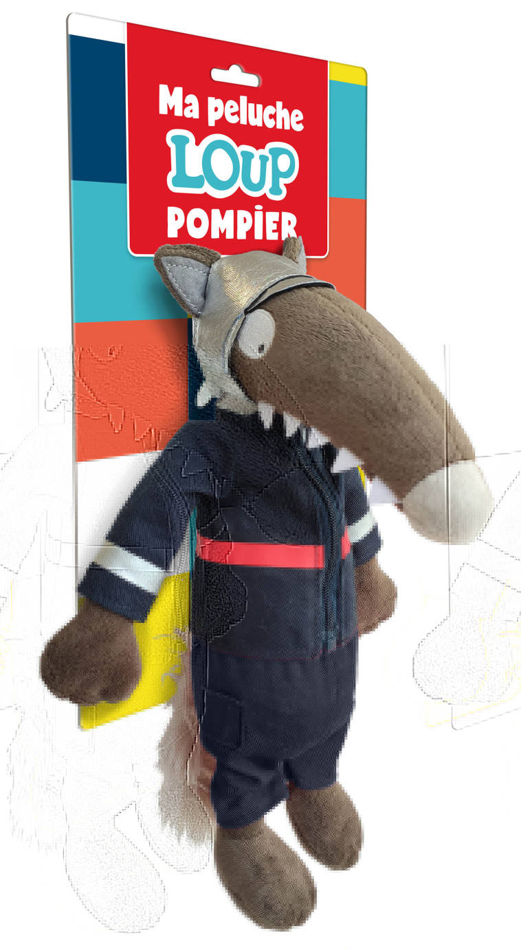 PELUCHE DU LOUP - POMPIER - Lallemand Orianne, THUILLIER Éléonore - AUZOU