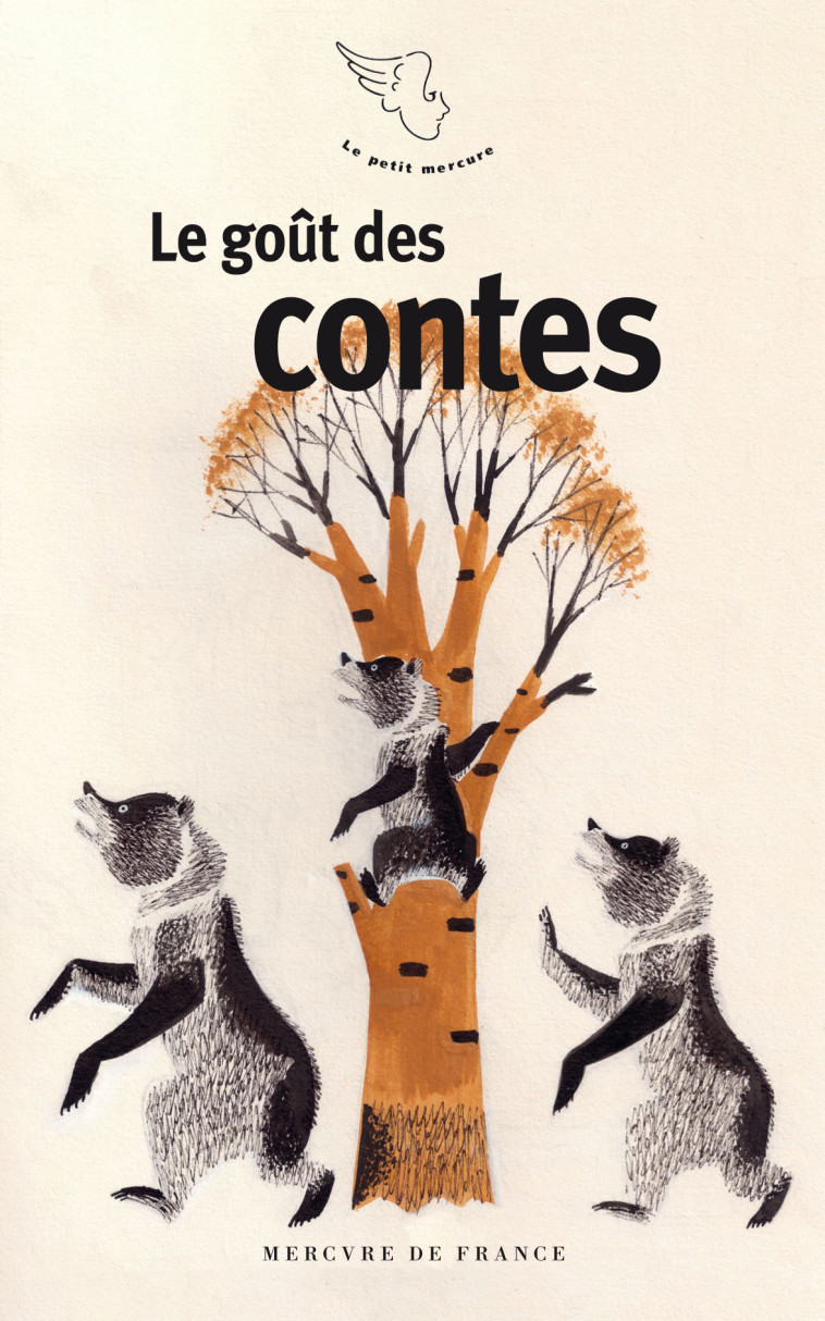 Le goût des contes - Collectifs  - MERCURE DE FRAN