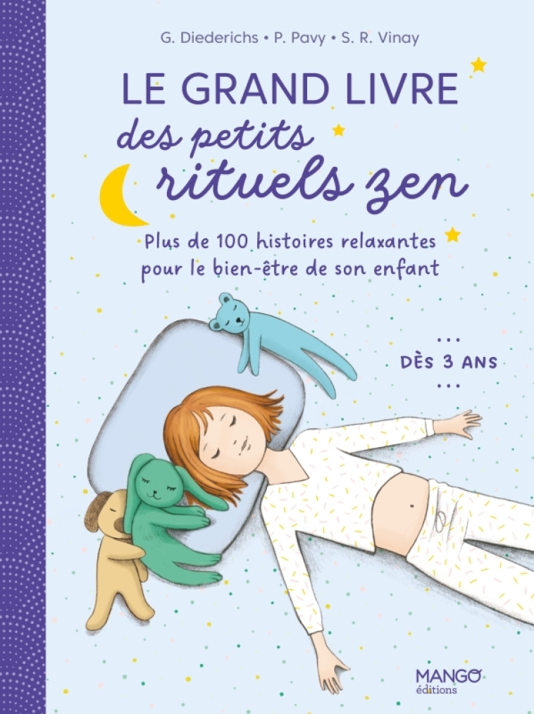 Le grand livre des petits rituels zen - Diederichs Gilles, Pavy Pascale, Vinay Shobana - MANGO