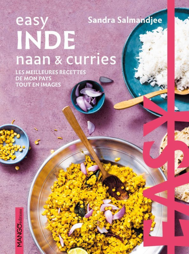 Easy Inde naan & curries - Salmandjee Sandra, Chemin Aimery - MANGO