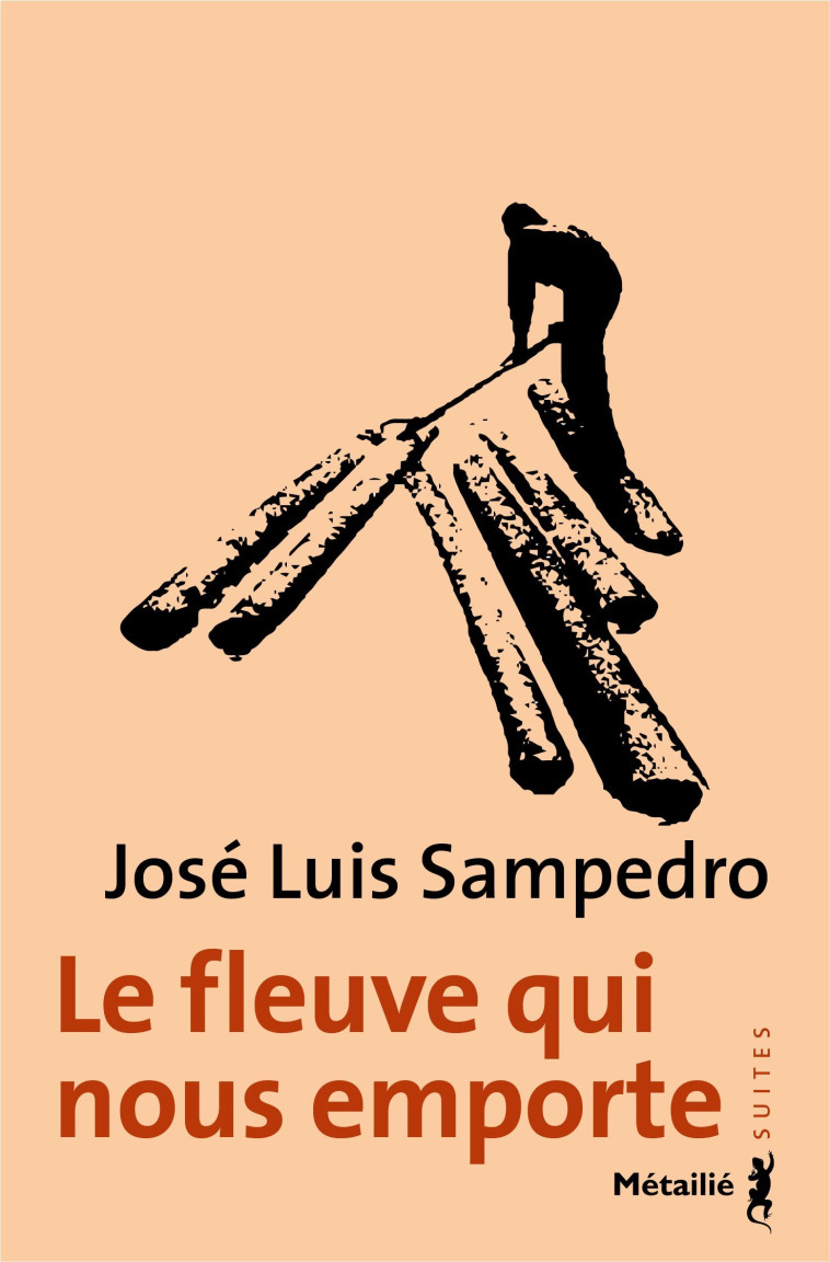 Le Fleuve qui nous emporte - Sampedro José Luis - METAILIE