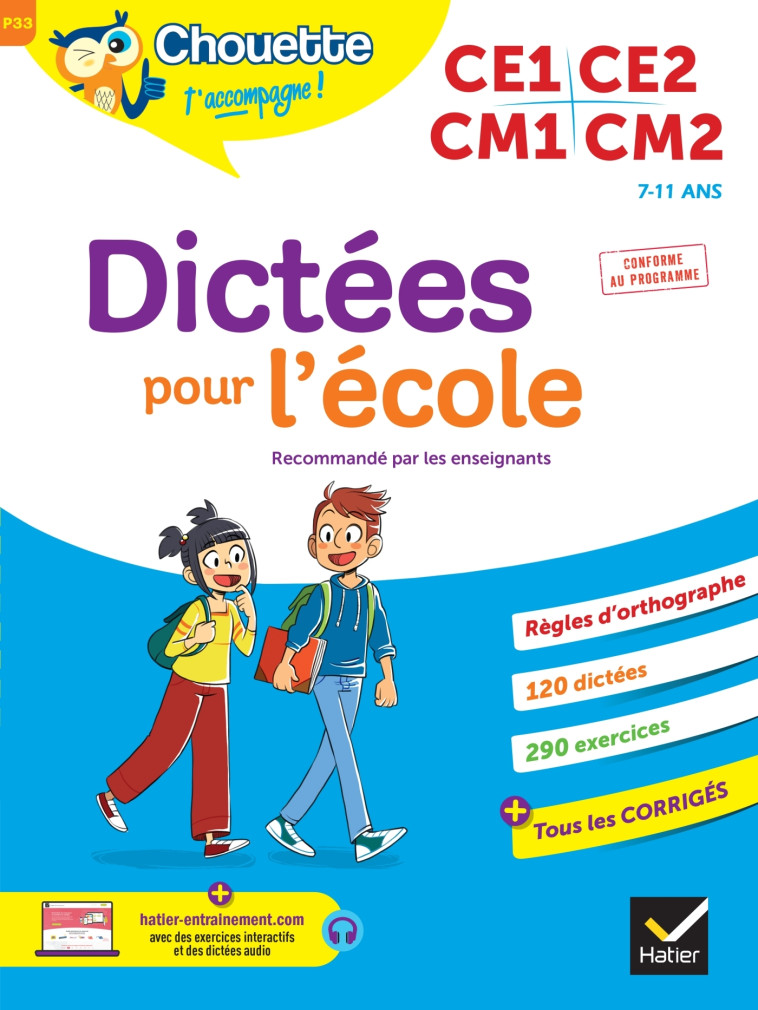 Chouette - Dictées pour l'école CE1/CE2/CM1/CM2 - Valle Sophie - HATIER