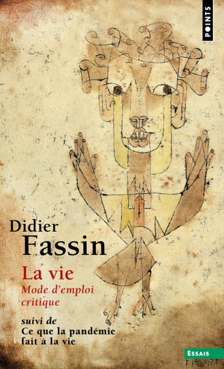 La Vie - Fassin Didier - POINTS