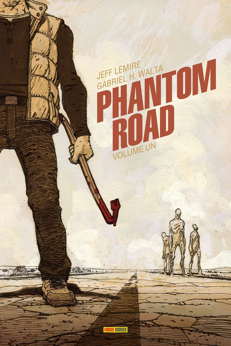 Phantom Road T01 - LEMIRE Jeff, Hernandez Walta Gabriel, Walta Gabriel Hernandez - PANINI