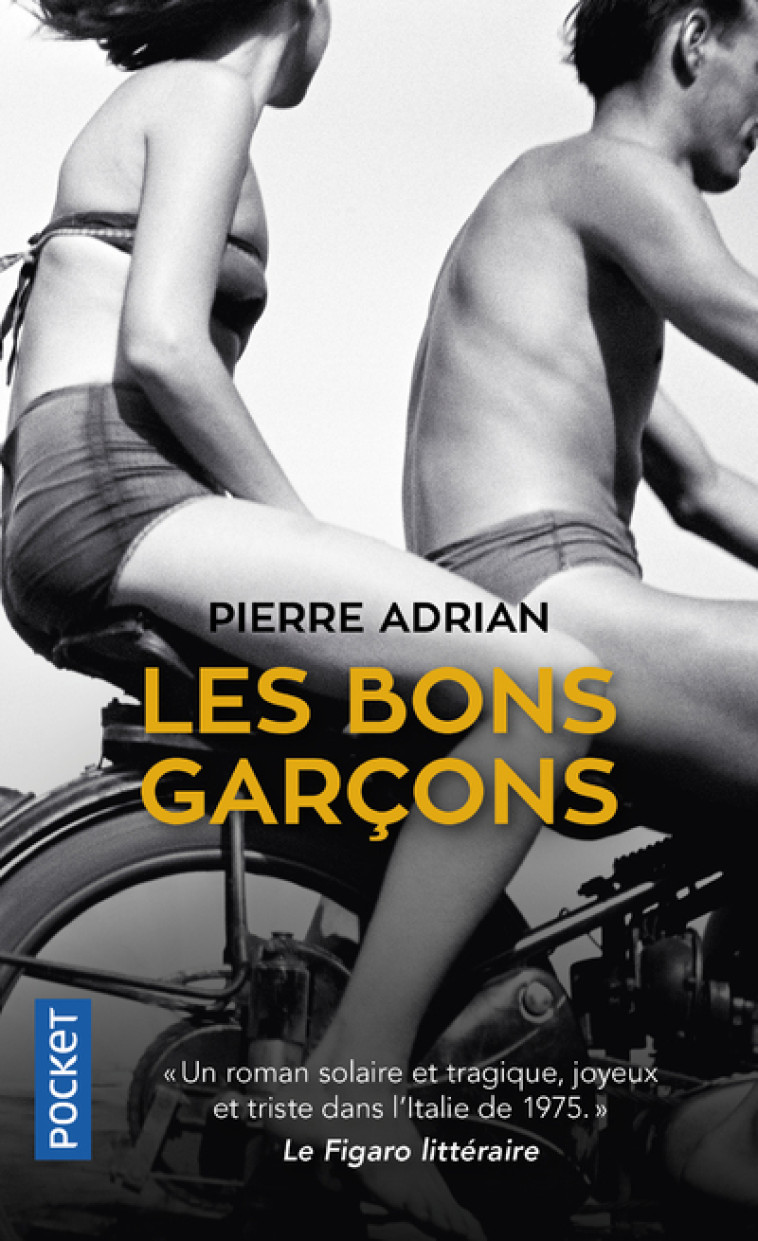 Les Bons garçons - Adrian Pierre - POCKET