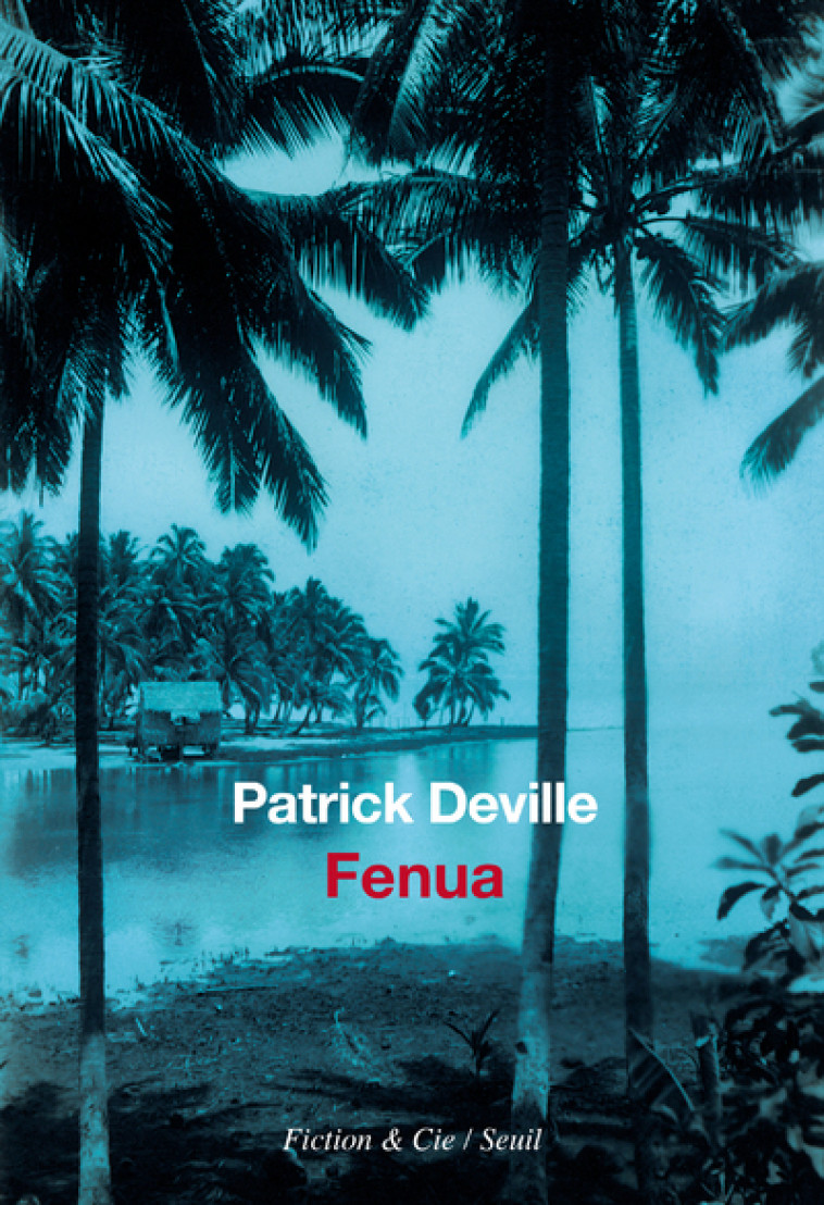 Fenua - Deville Patrick - SEUIL