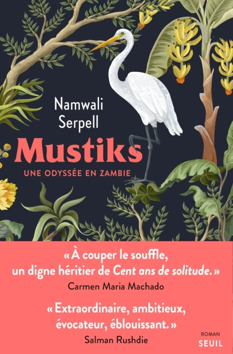 MUSTIKS - NAMWALI SERPELL - SEUIL