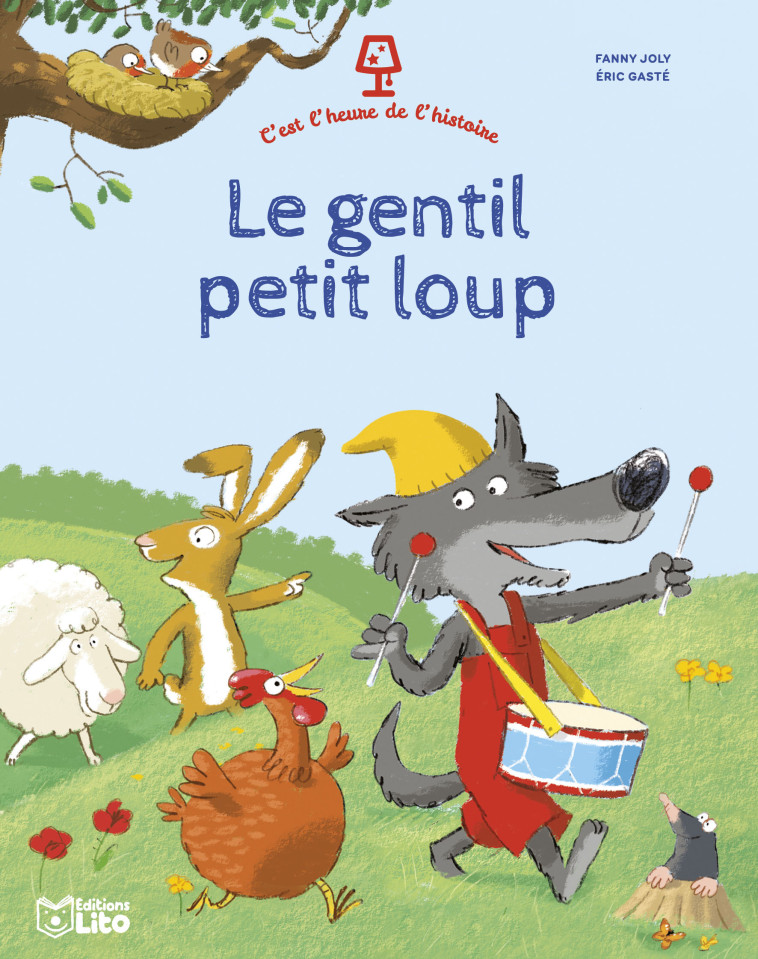 C'EST L'HEUR GENTIL PETIT LOUP - Joly Fanny, Gasté Eric - LITO