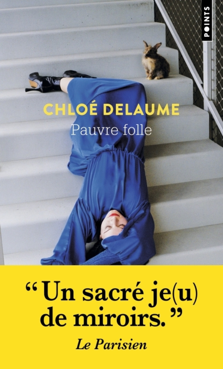 PAUVRE FOLLE - CHLOE DELAUME - POINTS