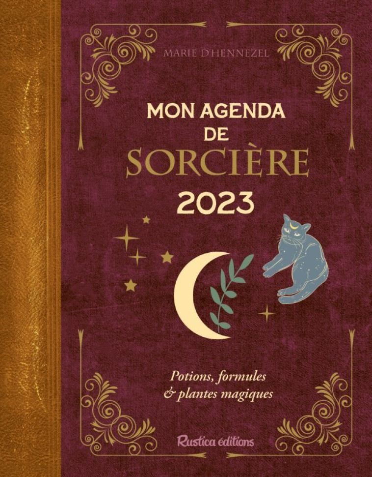 Mon agenda de sorcière 2023 - D'Hennezel Marie - RUSTICA